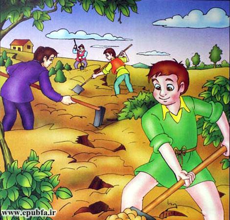 آنها آنقدر زمین را کندند که تمام زمینهای کشاورزی حسابی شخم زده شد.